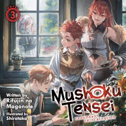Mushoku Tensei: Redundant Reincarnation, Novel 3
