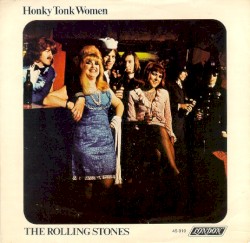 Honky Tonk Women / You Can't Always Get What You Want