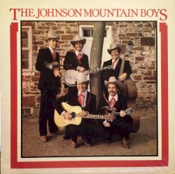 The Johnson Mountain Boys
