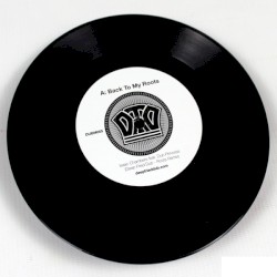 Back To My Roots (Deep Fried Dub Remixes)