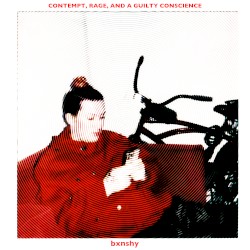 Contempt, Rage, and a Guilty Conscience