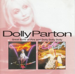 Great Balls of Fire / Dolly Dolly Dolly