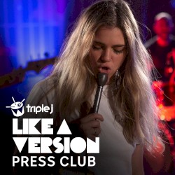 When You Were Young (triple j Like A Version)