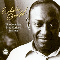 The Complete Blue Horizon Sessions