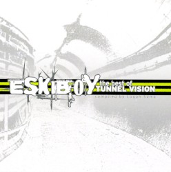 Eskiboy: The Best of Tunnel Vision