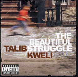 The Beautiful Struggle