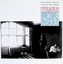 Everybody Wants to Rule the World