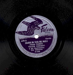 Cuando me vaya del norte / Por mar y tierra