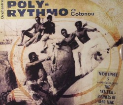 The Skeletal Essences of Afro Funk 1969-1980