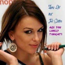 Are You Lonely Tonight?