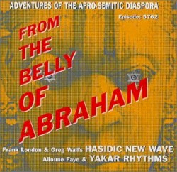 From the Belly of Abraham