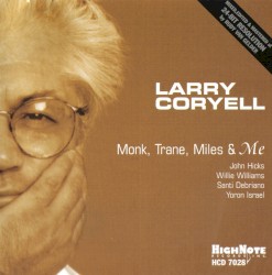 Monk, Trane, Miles & Me