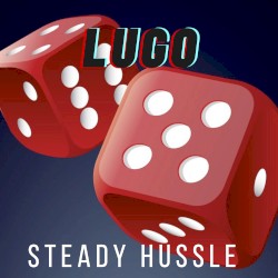 Steady Hussle