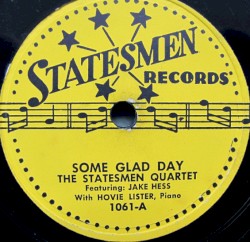 Some Glad Day / Where No One Stands Alone