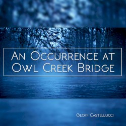 An Occurence at Owl Creek Bridge