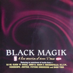 Black Magik - A Fine Selection of Drum 'n' Bass