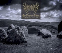 The Fathers of Albion: An Anthology 2007–2013