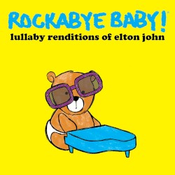 Lullaby Renditions of Elton John