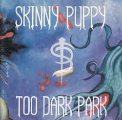Too Dark Park