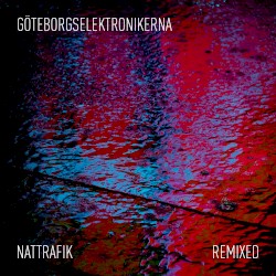 Nattrafik Remixed