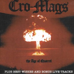 The Age of Quarrel / Best Wishes