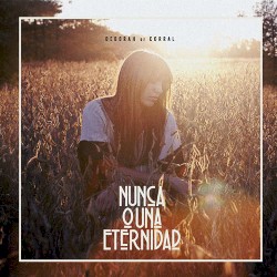 Nunca o una eternidad