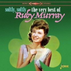 Softly, Softly: The Very Best of Ruby Murray