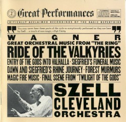 CBS Great Performances, Volume 2: Wagner: Great Orchestral Music From "The Ring"