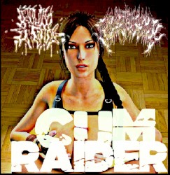 Cum Raider
