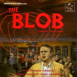 The Blob (And Other Creepy Sounds)