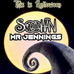 This Is Halloween - SOOHAN & Mr Jennings