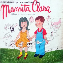 Cantos Y Rondas De Mamita Clara
