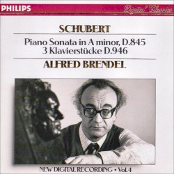 Piano Sonata in A minor D. 845 / 3 Klavierstücke D. 946