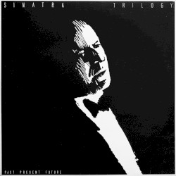 Trilogy: Past Present Future