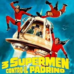 3 Supermen Contro Il Padrino (Original Soundtrack)