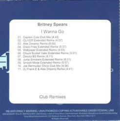 I Wanna Go (Club Remixes)
