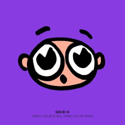 Open Your Eyes, Open Your Mind