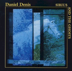 Sirius and the Ghosts