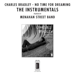 No Time for Dreaming - The Instrumentals