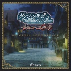 Dungeon ni Deai o Motomeru no wa Machigatteiru Darou ka: Infinite Combate ORIGINAL SOUNDTRACK