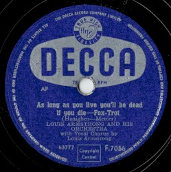 As Long as You Live You'll Be Dead If You Die / When the Saints Go Marching In