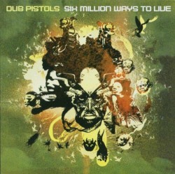 Six Million Ways to Live