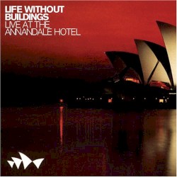 Live at the Annandale Hotel