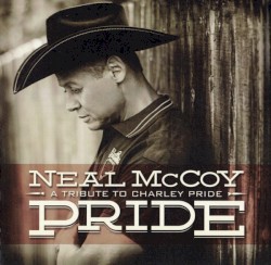 Pride (A Tribute To Charley Pride)