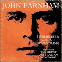 I Remember When I Was Young: Songs from The Great Australian Songbook