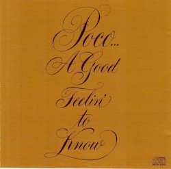 A Good Feelin’ to Know