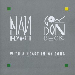With a Heart in My Song