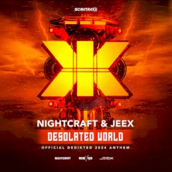 Desolated World (Official Dedikted 2024 Anthem)