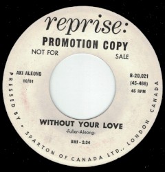Trade Winds, Trade Winds / Without Your Love