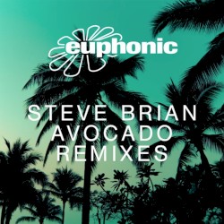 Avocado (Remixes)